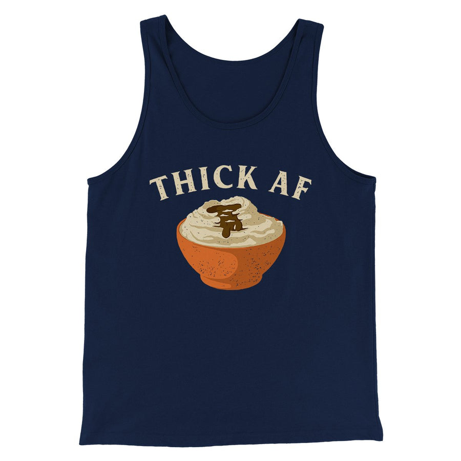 Thick AF Funny Thanksgiving Men/Unisex Tank Top Navy | Funny Shirt from Famous In Real Life