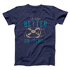 It Was Better on Vinyl Men/Unisex T-Shirt Navy | Funny Shirt from Famous In Real Life