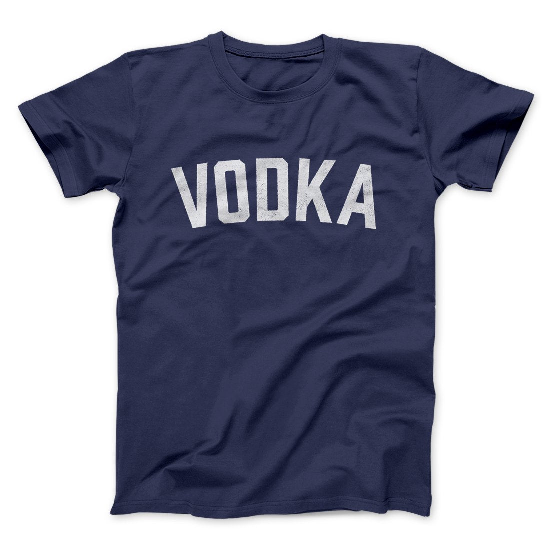 Vodka Men/Unisex T-Shirt | Funny Shirt from Famous In Real Life