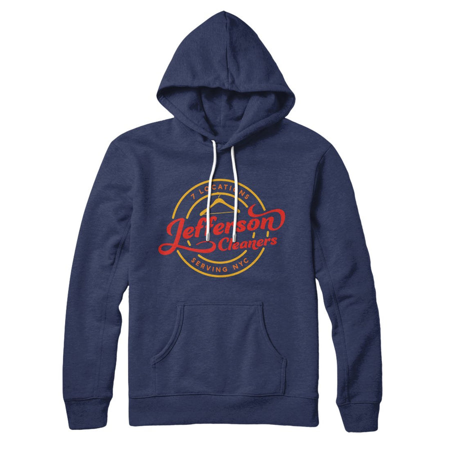 Jefferson Cleaners Hoodie | Funny Shirt from Famous In Real Life