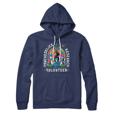 Psychedelics Research Volunteer Hoodie S | Funny Shirt from Famous In Real Life