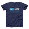 Hal 9000 Men/Unisex T-Shirt Navy | Funny Shirt from Famous In Real Life
