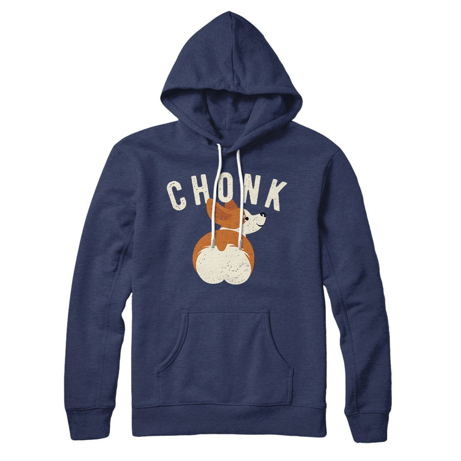 Chonk Hoodie | Funny Shirt from Famous In Real Life
