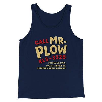 Mr. Plow Men/Unisex Tank Top Navy | Funny Shirt from Famous In Real Life