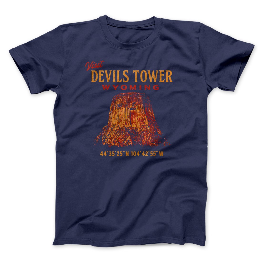 Visit Devils Tower Funny Movie Men/Unisex T-Shirt | Funny Shirt from Famous In Real Life