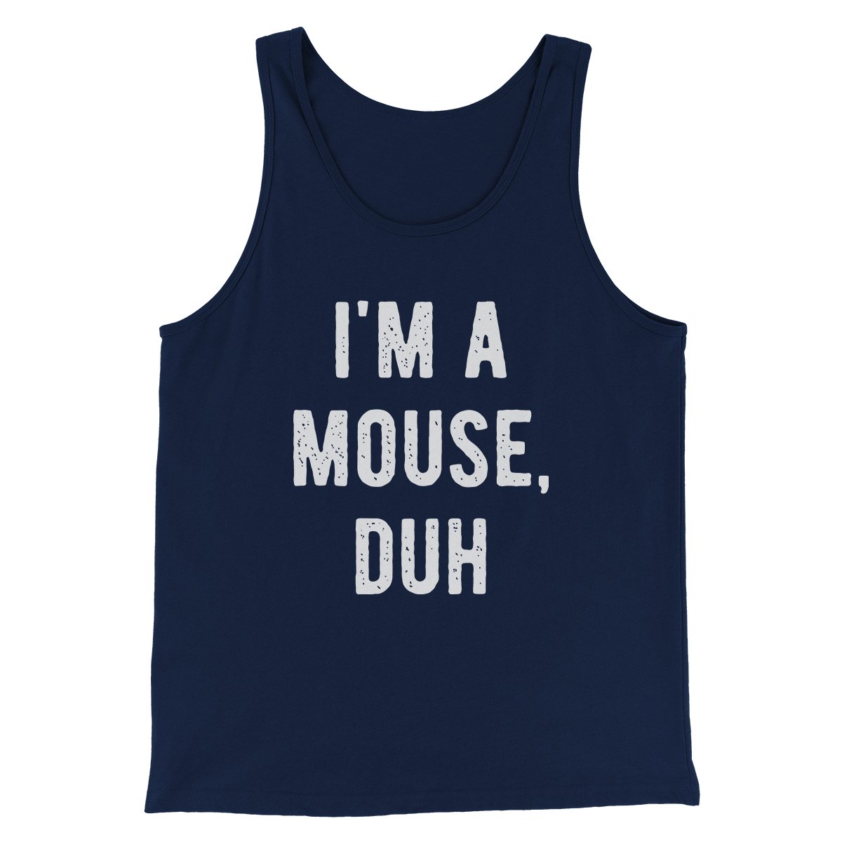 I'm A Mouse Costume Men/Unisex Tank Top Navy | Funny Shirt from Famous In Real Life