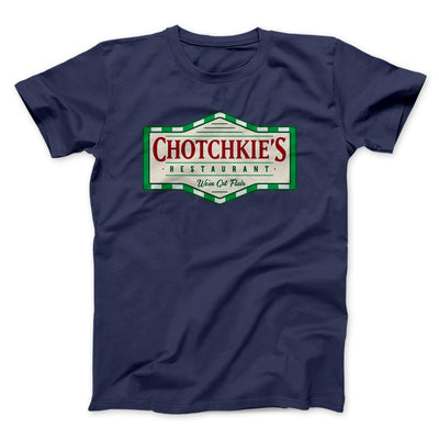 Chotchkie's Restaurant Funny Movie Men/Unisex T-Shirt Navy | Funny Shirt from Famous In Real Life