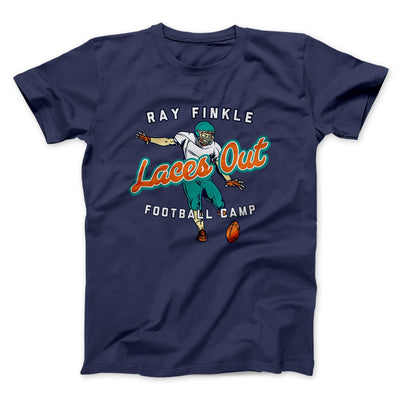Ray Finkle - Laces Out Men/Unisex T-Shirt Navy | Funny Shirt from Famous In Real Life