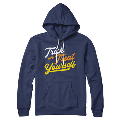 Trick Or Treat Yourself Hoodie Navy | Funny Shirt from Famous In Real Life