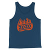 2020 On Fire Men/Unisex Tank Top Navy | Funny Shirt from Famous In Real Life