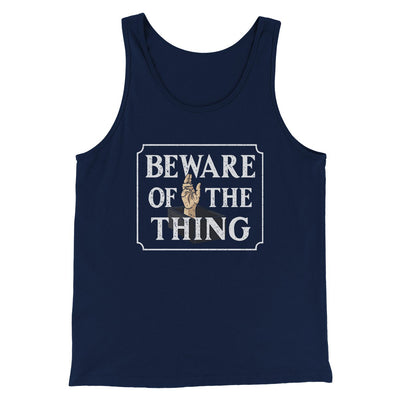 Beware of The Thing Funny Movie Men/Unisex Tank Top Navy | Funny Shirt from Famous In Real Life