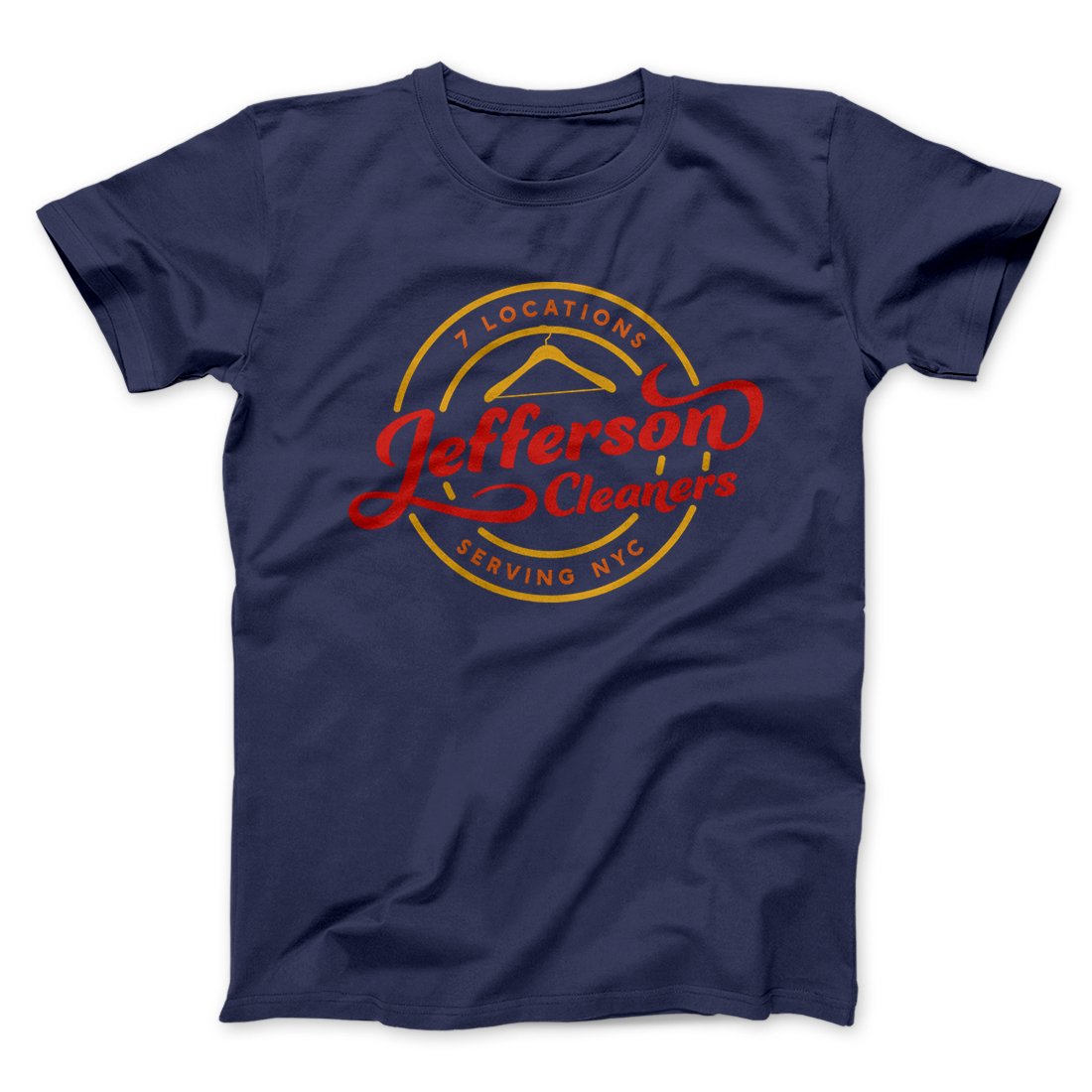 Jefferson Cleaners Men/Unisex T-Shirt | Funny Shirt from Famous In Real Life