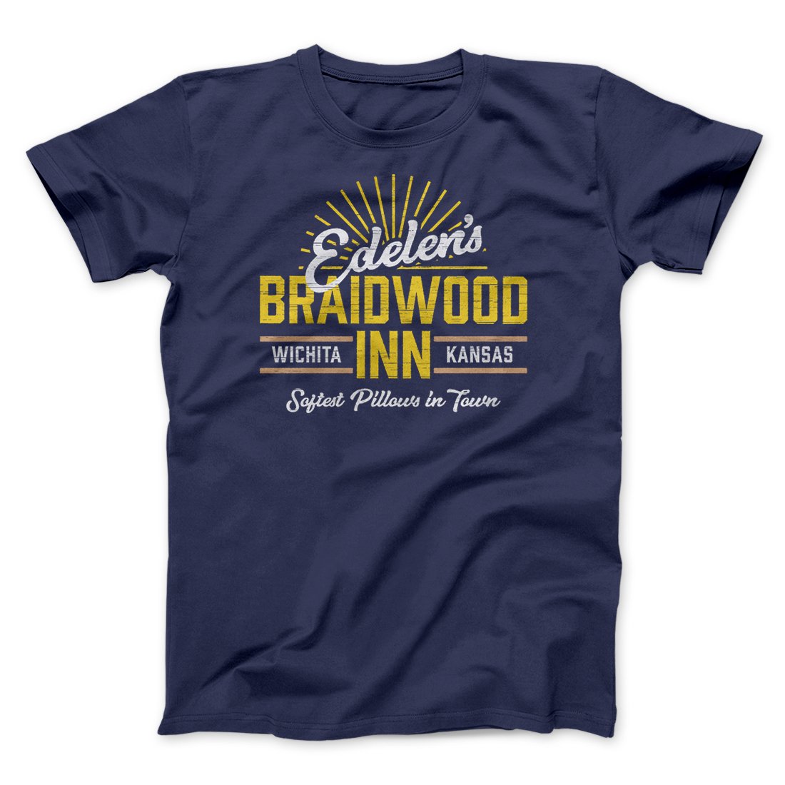 Edelen's Braidwood Inn Funny Movie Men/Unisex T-Shirt | Funny Shirt from Famous In Real Life
