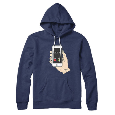 The Jerk Store Called Hoodie Navy | Funny Shirt from Famous In Real Life