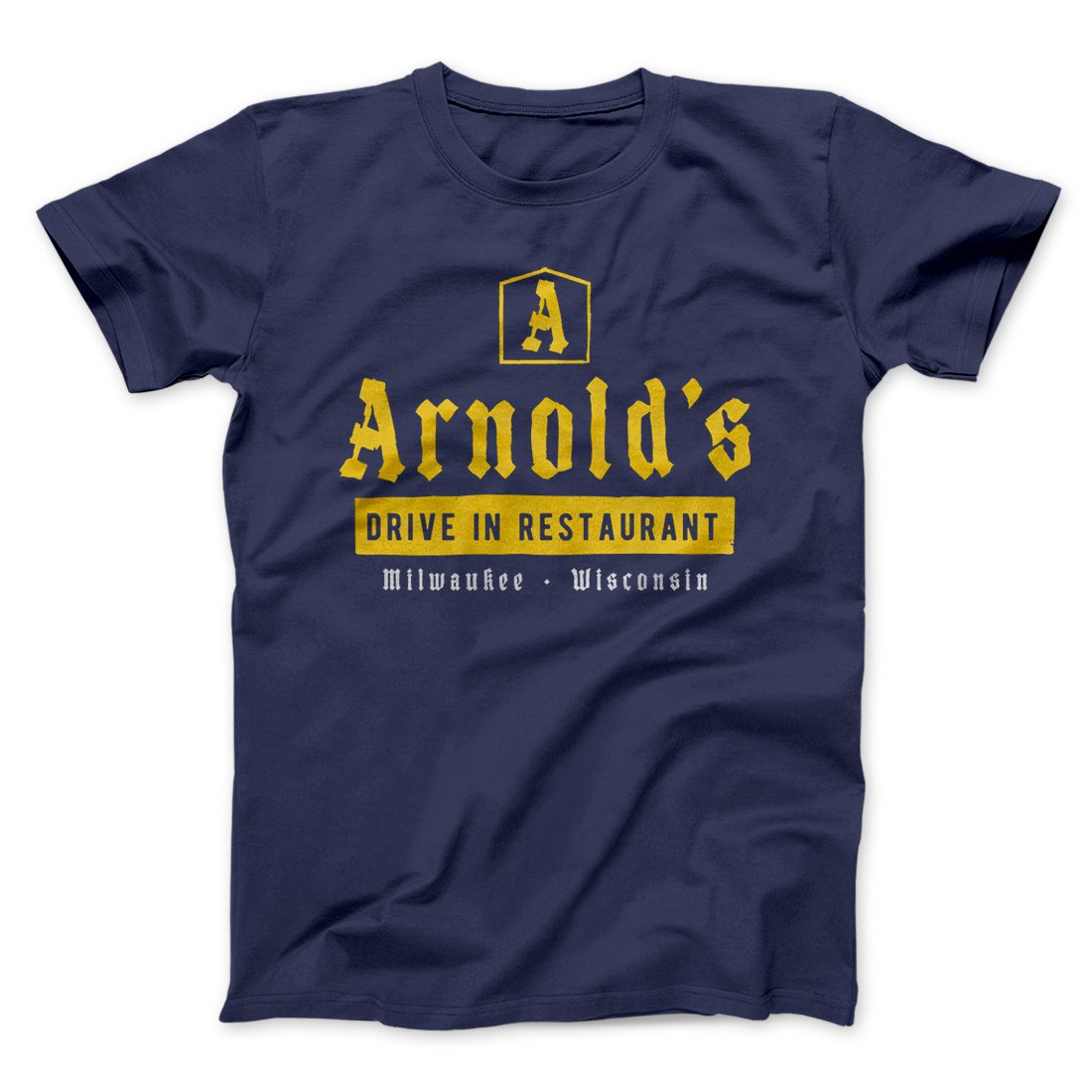 Arnold's Drive In Men/Unisex T-Shirt | Funny Shirt from Famous In Real Life