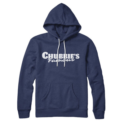 Chubbie's Famous Hoodie Navy | Funny Shirt from Famous In Real Life