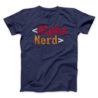 Alpha Nerd Men/Unisex T-Shirt Navy | Funny Shirt from Famous In Real Life