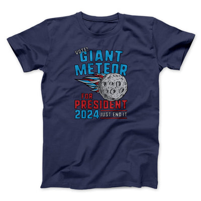 Giant Meteor 2024 Men/Unisex T-Shirt Navy | Funny Shirt from Famous In Real Life