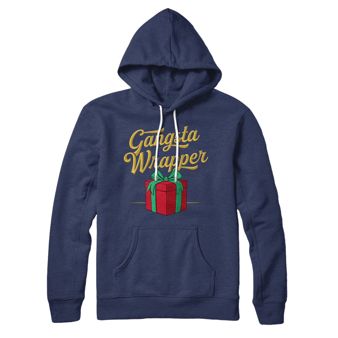 Gangsta Wrapper Hoodie Navy | Funny Shirt from Famous In Real Life