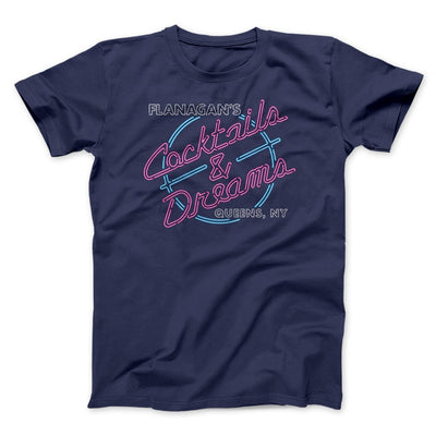 Flanagan's Cocktails and Dreams Funny Movie Men/Unisex T-Shirt Navy | Funny Shirt from Famous In Real Life