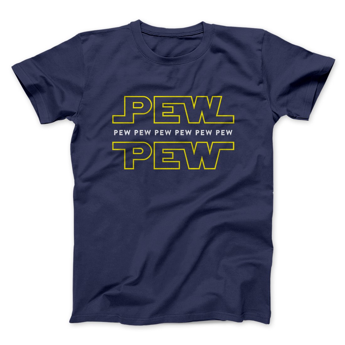 Pew Pew Funny Movie Men/Unisex T-Shirt | Funny Shirt from Famous In Real Life