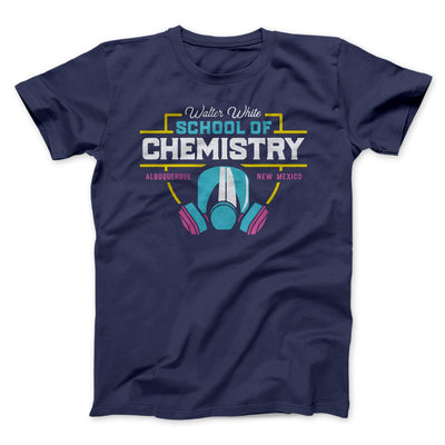 Walter White School of Chemistry Men/Unisex T-Shirt Navy | Funny Shirt from Famous In Real Life