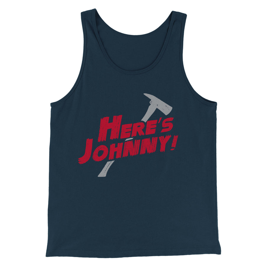 Here's Johnny! Funny Movie Men/Unisex Tank Top Heather Navy | Funny Shirt from Famous In Real Life
