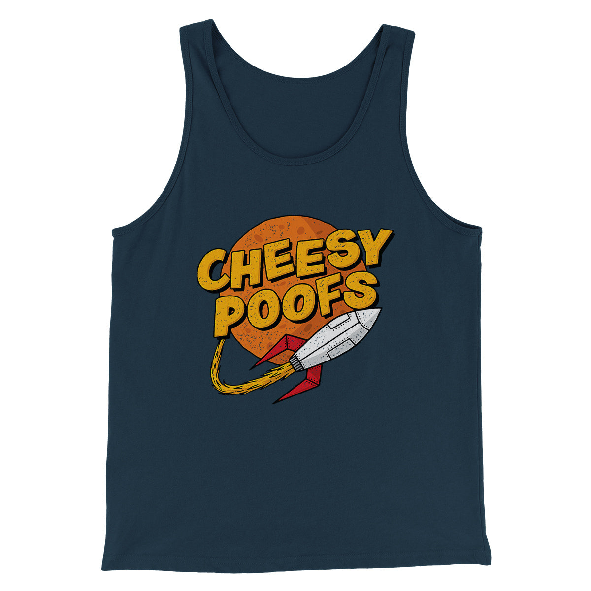Cheesy Poofs Men/Unisex Tank Top | Funny Shirt from Famous In Real Life