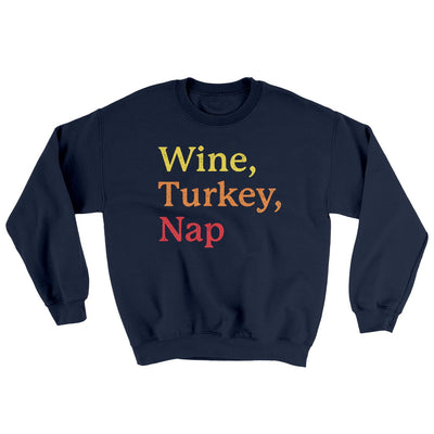 Wine, Turkey, Nap Ugly Sweater Navy | Funny Shirt from Famous In Real Life