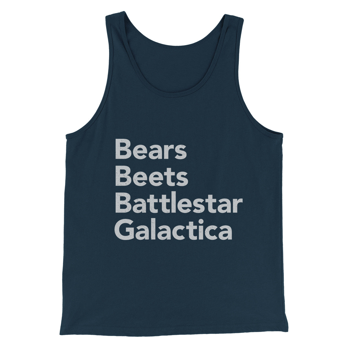 Bears, Beets, Battlestar Galactica Men/Unisex Tank Top | Funny Shirt from Famous In Real Life