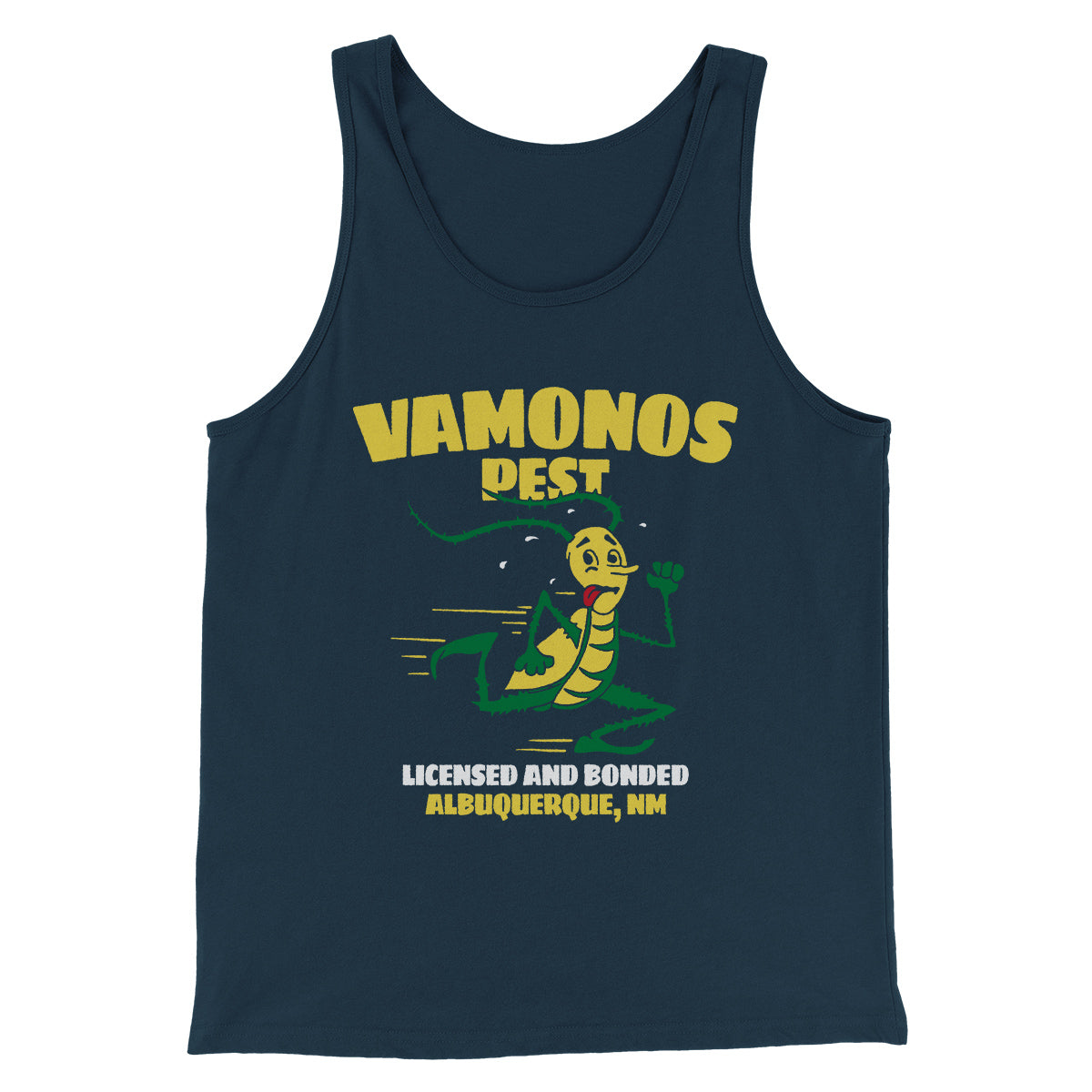Vamonos Pest Control Men/Unisex Tank Top | Funny Shirt from Famous In Real Life