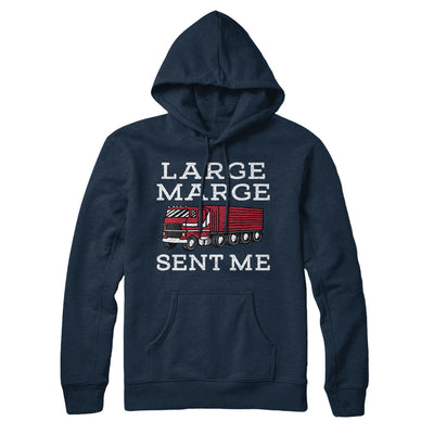 Large Marge Sent Me Hoodie Heather Navy | Funny Shirt from Famous In Real Life