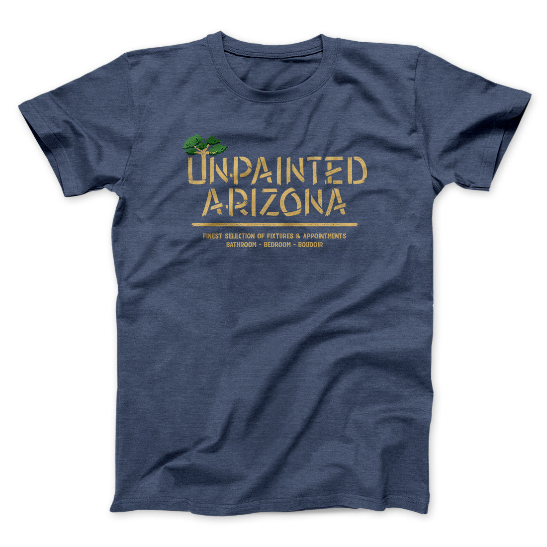 Unpainted Arizona Funny Movie Men/Unisex T-Shirt Heather Midnight Navy | Funny Shirt from Famous In Real Life