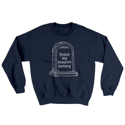 Delete My Browser History Ugly Sweater Navy | Funny Shirt from Famous In Real Life
