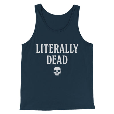 Literally Dead Men/Unisex Tank Top Heather Navy | Funny Shirt from Famous In Real Life