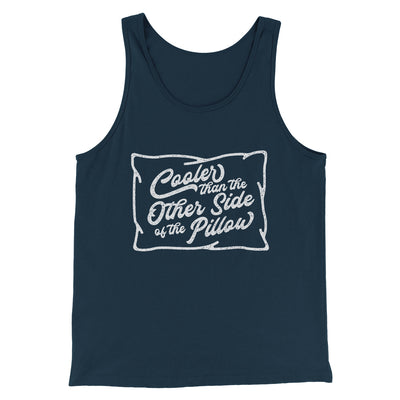 Cooler Than the Other Side of the Pillow Men/Unisex Tank Top Heather Navy | Funny Shirt from Famous In Real Life