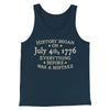 History began on July 4th, 1776 Men/Unisex Tank Top Heather Navy | Funny Shirt from Famous In Real Life
