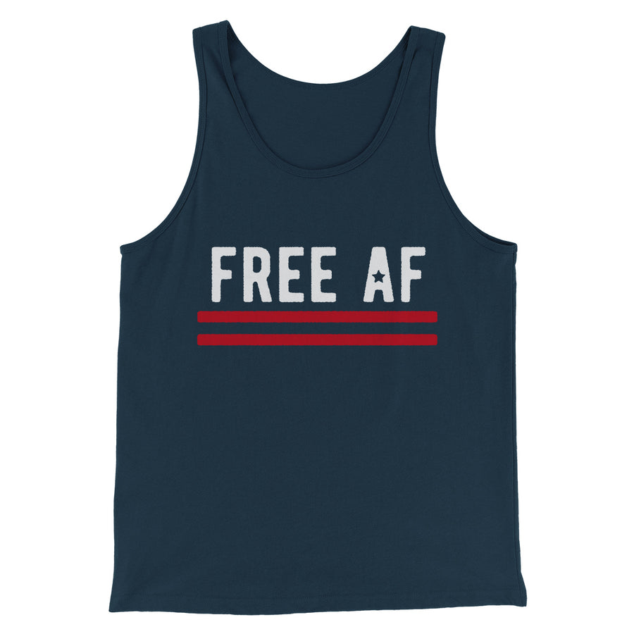 Free AF Men/Unisex Tank Top | Funny Shirt from Famous In Real Life