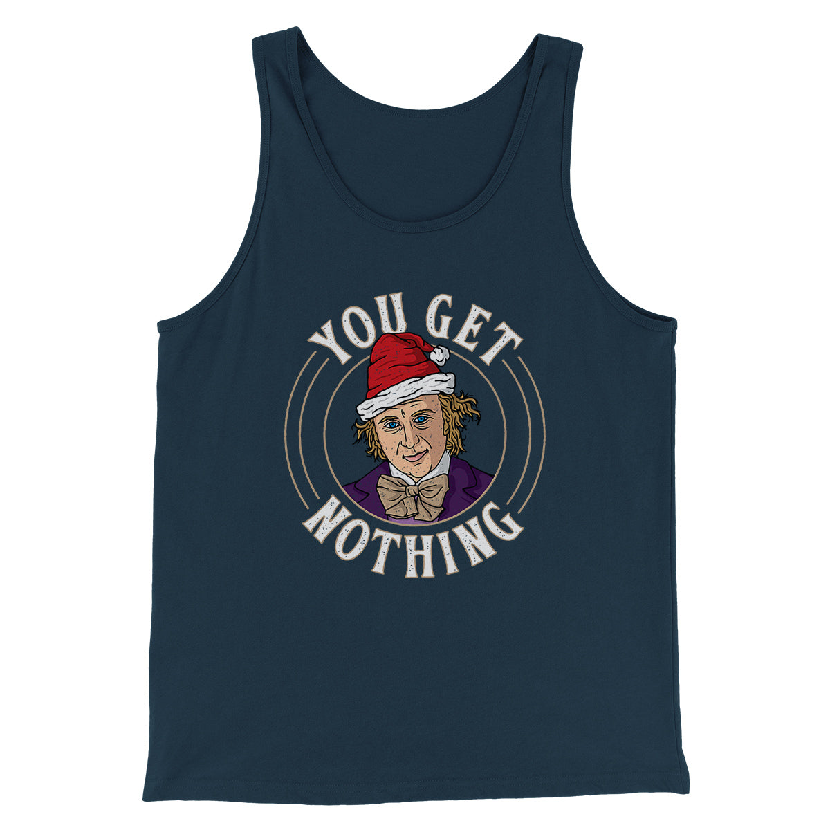 You Get Nothing Funny Movie Men/Unisex Tank Top | Funny Shirt from Famous In Real Life