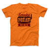Smoke Meat Not Meth Men/Unisex T-Shirt Orange | Funny Shirt from Famous In Real Life