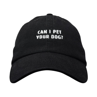 Can I Pet Your Dog? Dad hat | Funny Shirt from Famous In Real Life