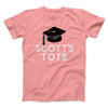 Scott's Tots Men/Unisex T-Shirt Pink | Funny Shirt from Famous In Real Life
