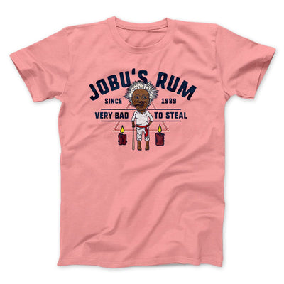 Jobu's Rum Funny Movie Men/Unisex T-Shirt Pink | Funny Shirt from Famous In Real Life