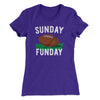 Football Sunday Funday Funny Women's T-Shirt Purple Rush | Funny Shirt from Famous In Real Life