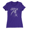 Killin' It Women's T-Shirt Purple Rush | Funny Shirt from Famous In Real Life