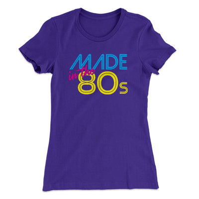 Made In The 80s Women's T-Shirt Purple Rush | Funny Shirt from Famous In Real Life