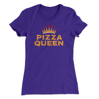 Pizza Queen Funny Women's T-Shirt Purple Rush | Funny Shirt from Famous In Real Life