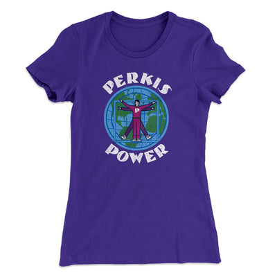 Perkis Power Women's T-Shirt Purple Rush | Funny Shirt from Famous In Real Life