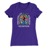 Psychedelics Research Volunteer Women's T-Shirt Purple Rush | Funny Shirt from Famous In Real Life