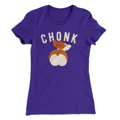 Chonk Women's T-Shirt Purple Rush | Funny Shirt from Famous In Real Life